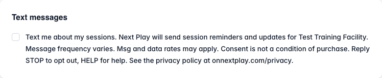 The Text messages section of the Next Play booking checkout, showing an unticked checkbox beside the consent wording quoted above.